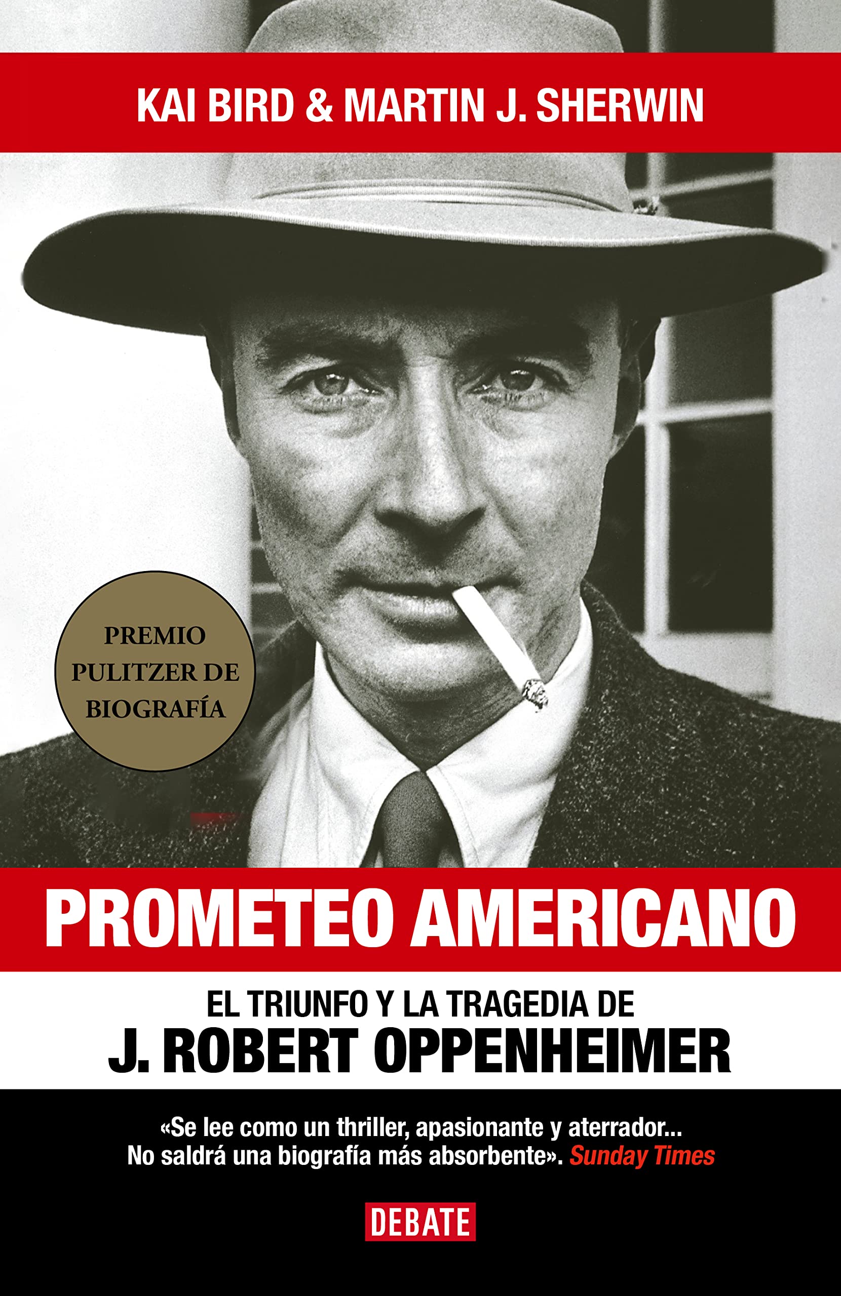 Prometeo americano: El triunfo y la tragedia